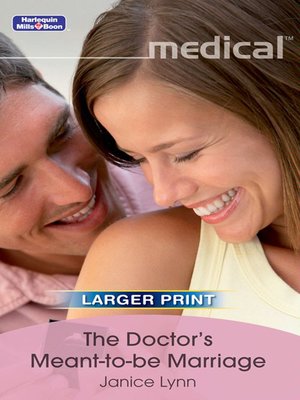 cover image of The Doctor's Meant-To-Be Marriage